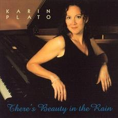 There’s Beauty in the Rain mp3 Album by Karin Plato