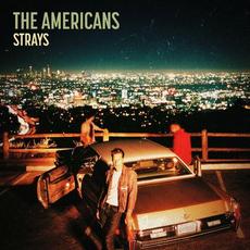 Strays mp3 Album by The Americans