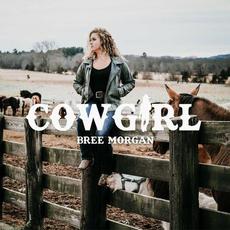 Cowgirl EP mp3 Album by Bree Morgan
