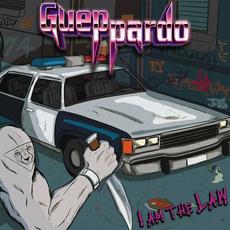 I Am the Law mp3 Album by Gueppardo