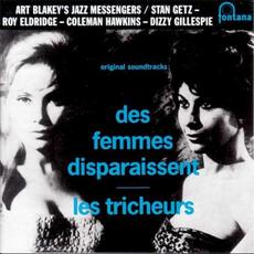 Des Femmes Disparaissent / Les Tricheurs (Original Soundtracks) mp3 Soundtrack by Various Artists