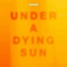 Under a Dying Sun mp3 Album by Anberlin