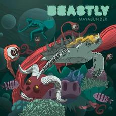 Mayabunder mp3 Album by Beastly