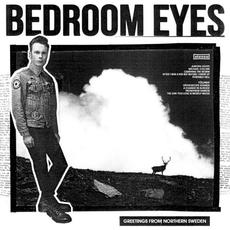 Greetings From Northern Sweden mp3 Album by Bedroom Eyes