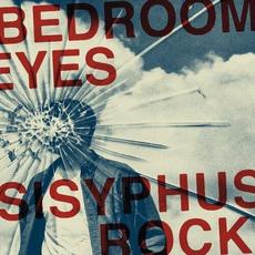 Sisyphus Rock mp3 Album by Bedroom Eyes