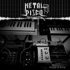 Rough & Dirty mp3 Album by METAL DISCO