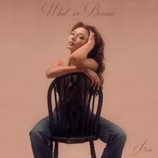 What We Become mp3 Album by Loie