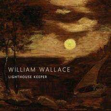 Lighthouse Keeper mp3 Album by William Wallace