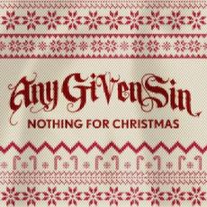 Nothing For Christmas mp3 Single by Any Given Sin