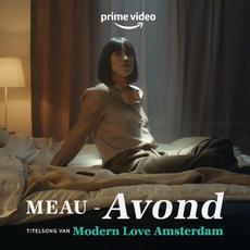 Avond mp3 Single by MEAU