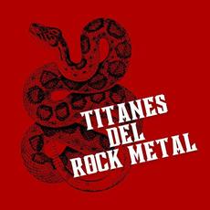 Titanes Del Rock Metal mp3 Compilation by Various Artists
