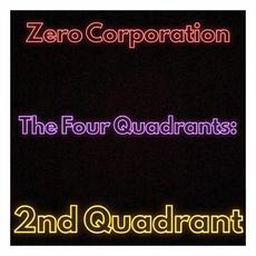 The Four Quadrants: The Second Quadrant mp3 Album by Zero Corporation
