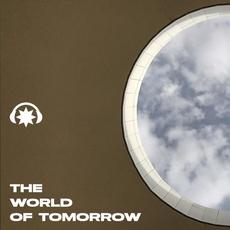 The World of Tomorrow mp3 Album by Lifelong Corporation