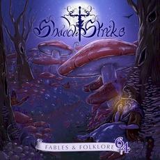 Fables & Folklore 64 mp3 Album by Shadowstrike