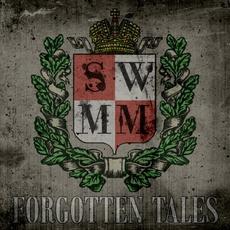 Forgotten Tales mp3 Album by SWMM