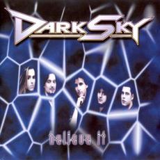 Believe It mp3 Album by Dark Sky (2)