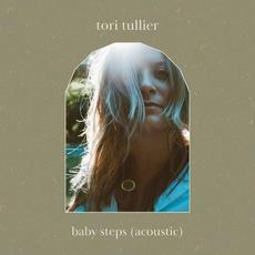 baby steps (acoustic) mp3 Single by Tori Tullier