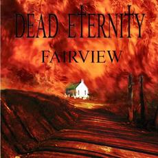 Fairview mp3 Album by Dead Eternity