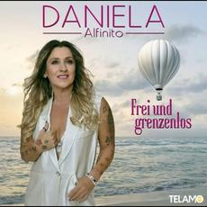 Frei und grenzenlos mp3 Album by Daniela Alfinito