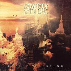 Expand | Descend mp3 Album by Somebody Once Told Me