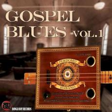 Bongo Boy Records: Gospel Blues, Vol. 1 mp3 Compilation by Various Artists