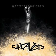 Dogmatorraistes mp3 Album by Uncaved