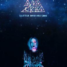 Glitter Days Are Gone mp3 Album by Aura Zorba