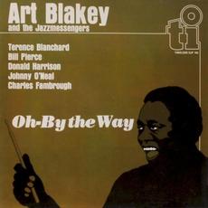 Oh-By the Way mp3 Album by Art Blakey & The Jazz Messengers