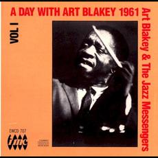 A Day With Art Blakey 1961, Volume 1 (Re-Issue) mp3 Album by Art Blakey & The Jazz Messengers