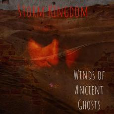 Winds of Ancient Ghosts mp3 Album by Storm Kingdom