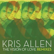 The Vision of Love (Remixes) mp3 Remix by Kris Allen
