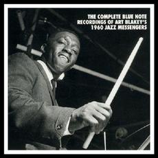The Complete Blue Note Recordings of Art Blakey’s 1960 Jazz Messengers mp3 Artist Compilation by Art Blakey & The Jazz Messengers