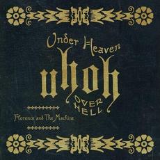 Under Heaven Over Hell mp3 Album by Florence + The Machine