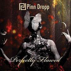 Perfectly Flawed mp3 Album by Pinn Dropp