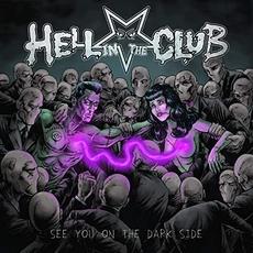 See You On The Dark Side (Japanese Edition) mp3 Album by Hell in the Club