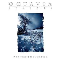 Winter Enclosure mp3 Album by Octavia Sperati