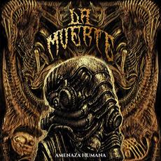 Amenaza humana mp3 Album by La Muerte (2)