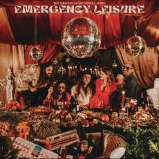 Emergency Leisure mp3 Album by The Bright Light Social Hour