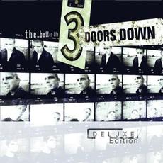 The Better Life (Deluxe Edition) mp3 Album by 3 Doors Down