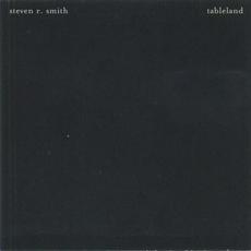 Tableland mp3 Album by Steven R. Smith