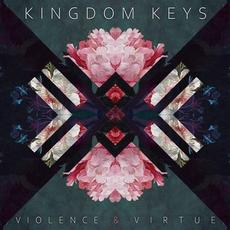 Violence & Virtue mp3 Album by Kingdom Keys