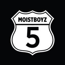 Moistboyz V mp3 Album by Moistboyz