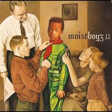 Moistboyz II mp3 Album by Moistboyz