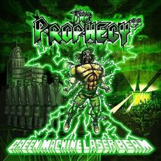 Green Machine Laser Beam mp3 Album by The Prophecy²³