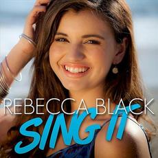 Sing It mp3 Single by Rebecca Black