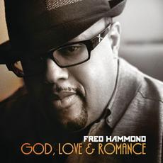 God, Love & Romance mp3 Album by Fred Hammond