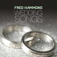 Wedding Songs mp3 Album by Fred Hammond