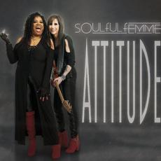 Attitude mp3 Album by Soulful Femme