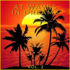 At Waves In Dreams Vol. 2 mp3 Compilation by Various Artists