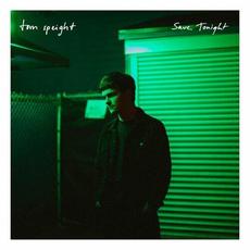 Save Tonight mp3 Single by Tom Speight